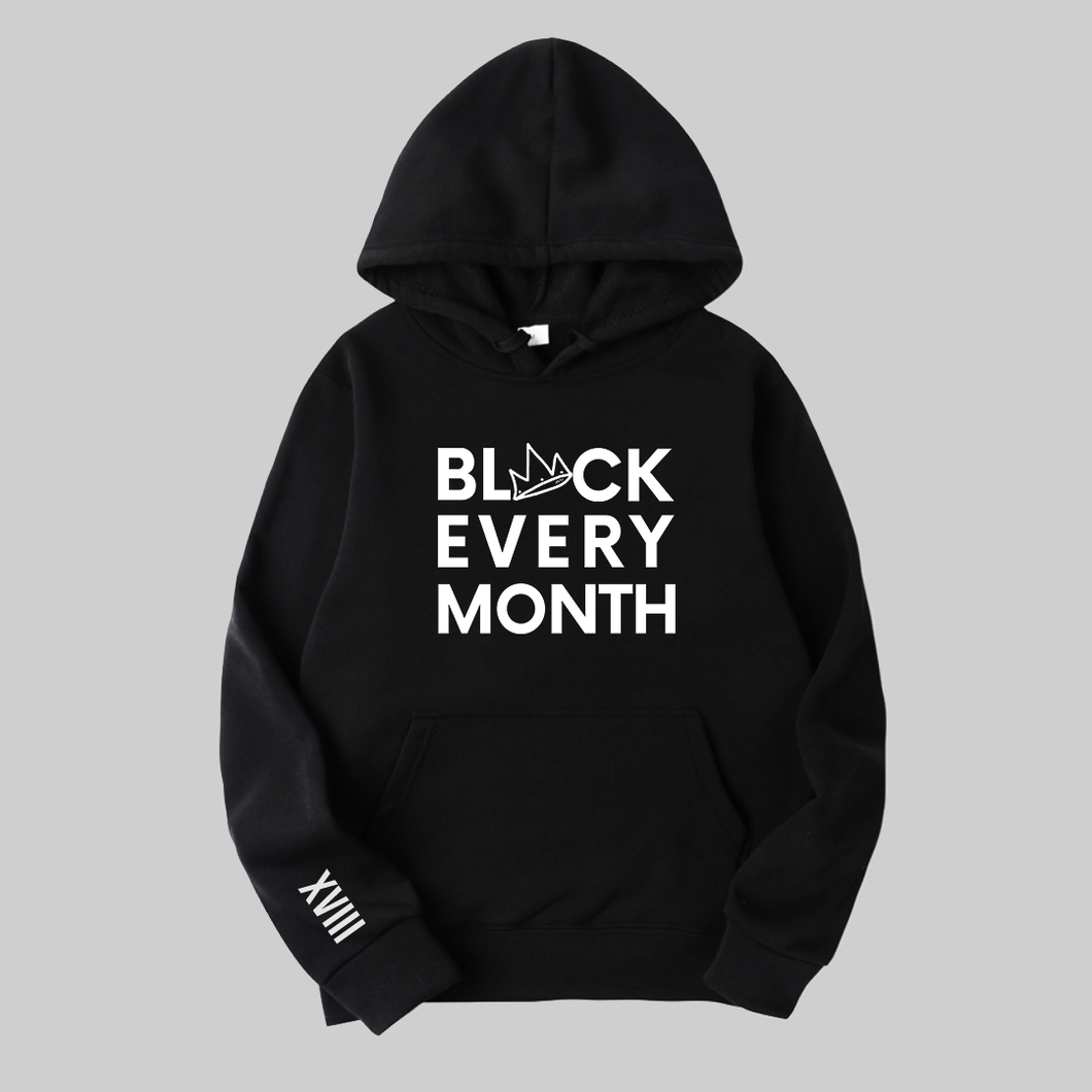 Black Every Month Hoodie